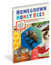 HOMEGROWN HONEY BEES