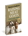 RAISING MEAT GOATS 2ND ED