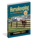 HORSEKEEPING ON SMALL ACREAGE